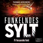 Funkelndes Sylt : Hannah Lambert ermittelt cover image
