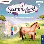 Im Tal Der Wildpferde : Sternenschweif (German) cover image
