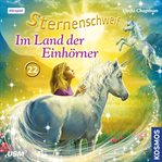 Im Land Der Einhörner : Sternenschweif (German) cover image