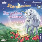 Der Goldene Schlüssel : Sternenschweif (German) cover image