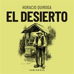 El desierto (Completo) cover image