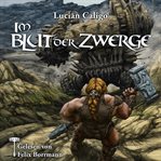 Im Blut Der Zwerge : Godwanas Blut cover image