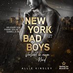 New York Bad Boys : Deacon. Verliebt In Einen Nerd. Yearn for (German) cover image