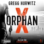 Orphan X : Orphan X (German) cover image