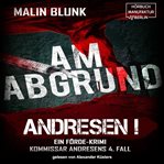 Am Abgrund : Andresen! (German) cover image