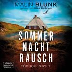 Sommer. Nacht. Rausch cover image