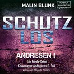 Schutzlos : Andresen! (German) cover image