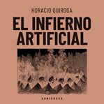 El infierno artificial cover image