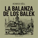 La balanza de los Balek cover image