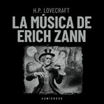 La música de Erich Zann cover image