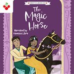 The magic horse cover image