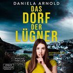 Das Dorf Der L©ơgner - Psychothriller