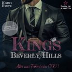 Alles nur Fake beim CEO! : Kings of Beverly Hills (German) cover image