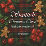 Scottish Christmas Curse - Verflucht romantisch cover image