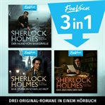 Die große Sherlock Holmes Hörbuch-Box - Eine Studie in Scharlachrot + Das Zeichen der vier + Der cover image