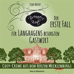 Der Erste Fall Für Langhagens Besorgten Gastwirt cover image