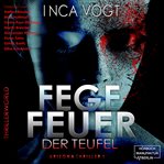 Fegefeuer Der Teufel - Arizona Thriller 1 cover image