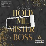 Hold Me, Mister Boss cover image
