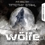 Der Kerker der Wölfe : Wölfe (German) cover image