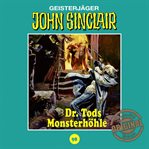 Dr. Tods Monsterhöhle : John Sinclair (German) cover image