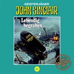 Lebendig begraben. Teil 2 von 2 : John Sinclair (German) cover image