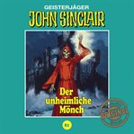Der unheimliche Mönch : John Sinclair (German) cover image