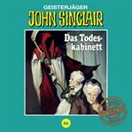 Das Todeskabinett : John Sinclair (German) cover image