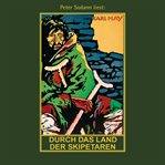 Durch das Land der Skipetaren : Karl Mays Gesammelte Werke cover image