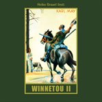 Winnetou II : Karl Mays Gesammelte Werke cover image