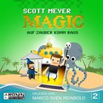Auf Zauber komm raus : Magic 2.0 (German) cover image