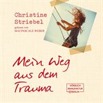 Mein Weg Aus Dem Trauma cover image