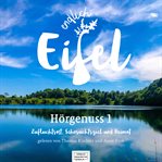 Endlich Eifel - Hörgenuss 1 cover image