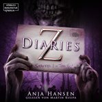 Z Diaries, Staffel 1, Teil 5 : Z Diaries (German) cover image