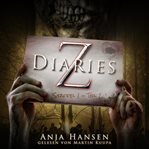 Z Diaries, Staffel 1, Teil 2 cover image