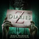 Z Diaries, Staffel 1, Teil 3 cover image