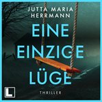 Eine Einzige Lüge cover image