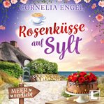 Rosenküsse auf Sylt cover image