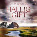 Halliggiftund : Ein Minke van Hoorn Krimi cover image