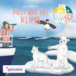 Die Weltretterbande - Polli Und Das Klima cover image