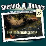 Die Internatsschule cover image