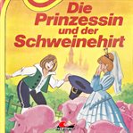 Die Prinzessin und Der Schweinehirt cover image