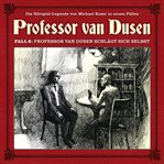 Professor Van Dusen Schlägt Sich Selbst cover image