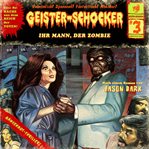 Ihr Mann, Der Zombie cover image