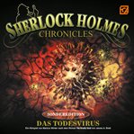 Das Todesvirus : Sherlock Holmes Chronicles (German) cover image
