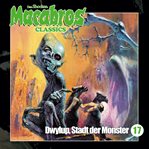Dwylup, Stadt Der Monster : Macabros (German) cover image