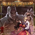 Die Letzten Helden, Folge 14: Das Silberstern Manifest cover image