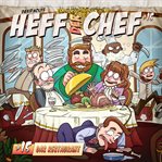 Das Restaurant : Heff der Chef (German) cover image