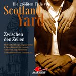 Zwischen Den Zeilen : Die größten Fälle von Scotland Yard cover image