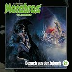 Besuch Aus Der Zukunft : Macabros - Classics cover image