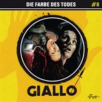 Die Farbe Des Todes : Giallo (German) cover image